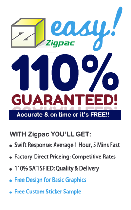 Zigpac 110% Satisfaction Guarantee with Free Sticker Sample